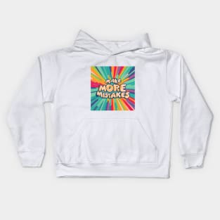 Make More Mistakes: Vibrant Summer Vibes with Sunglasses Kids Hoodie